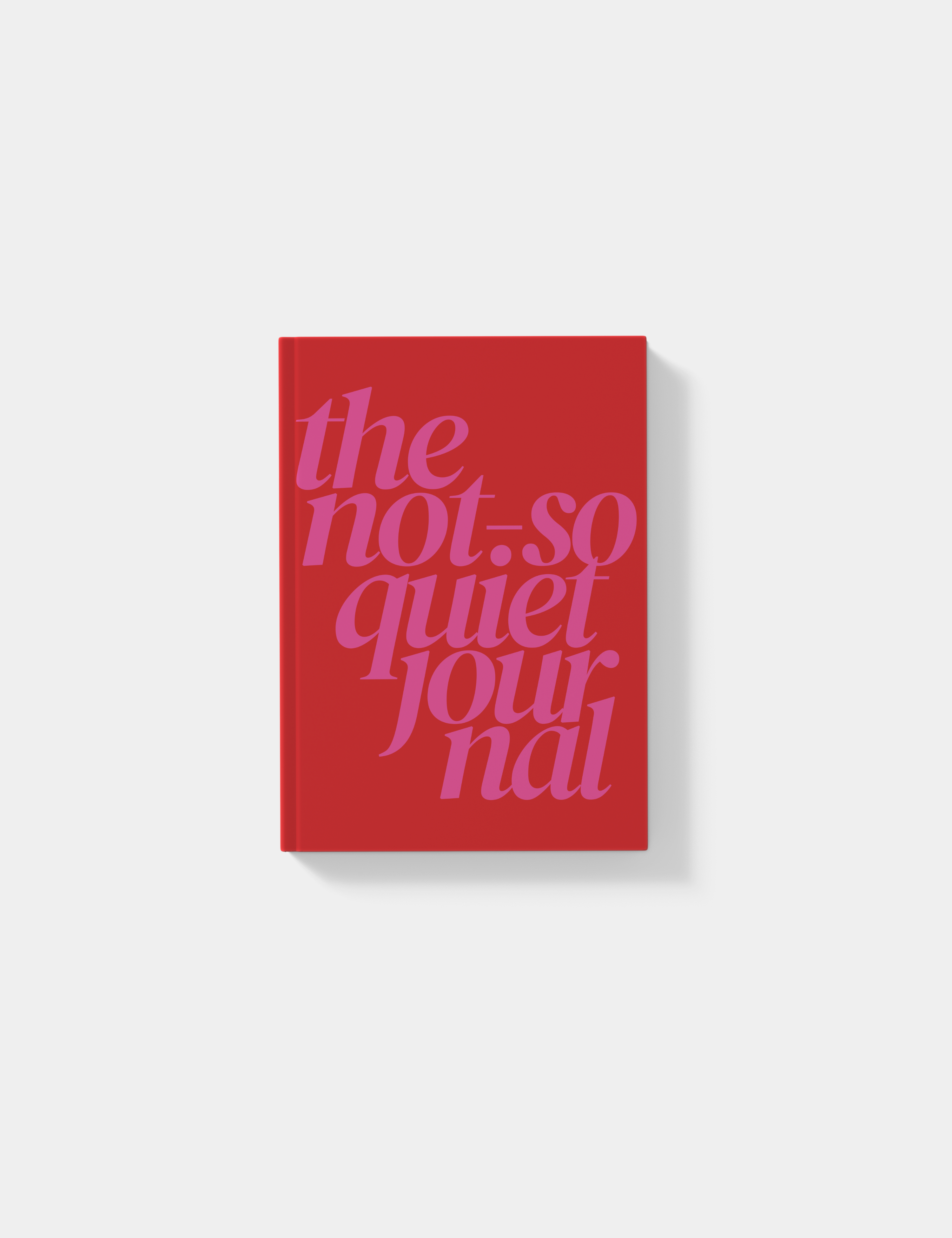 The Not-So-Quiet Journal A5