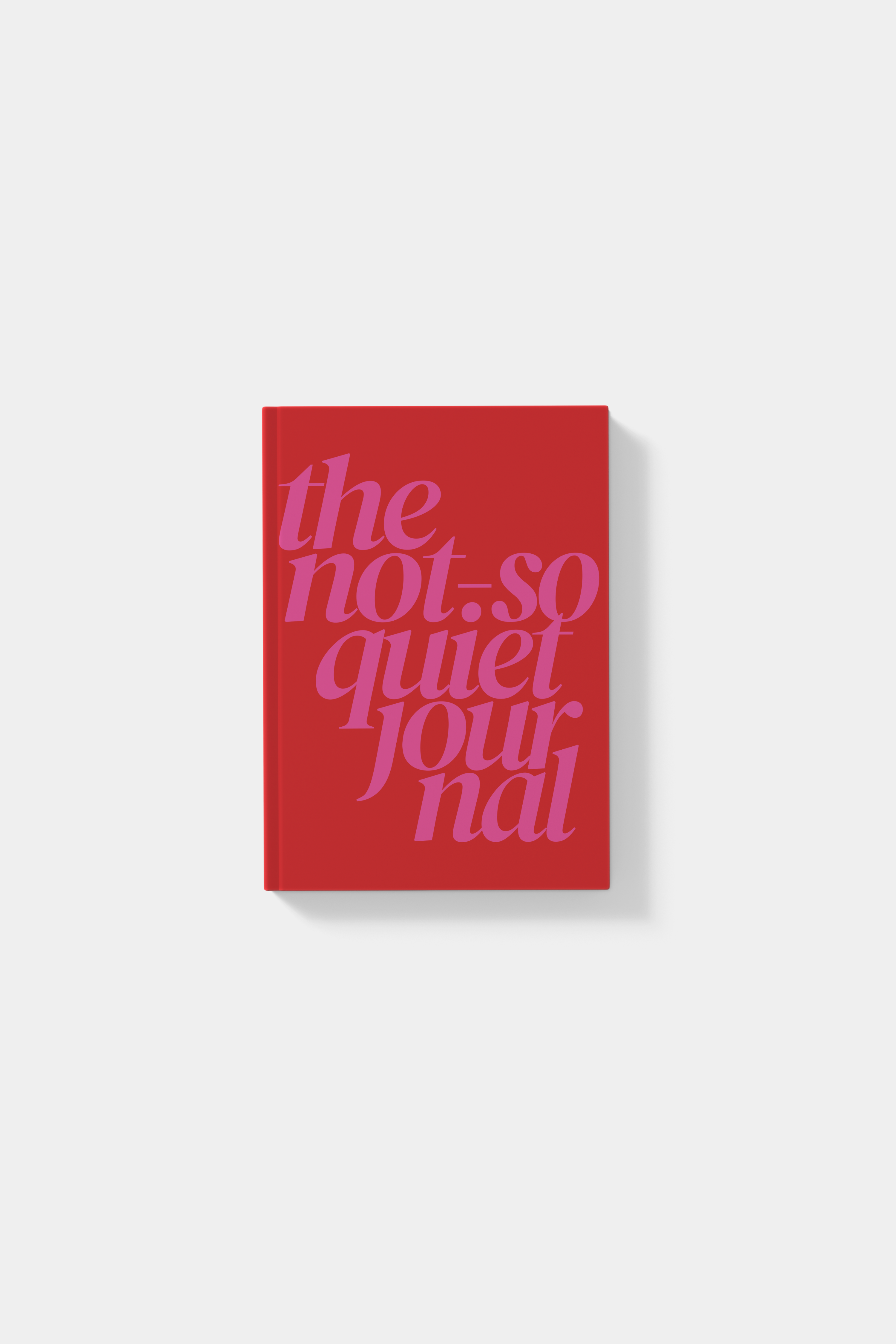 The Not-So-Quiet Journal A5